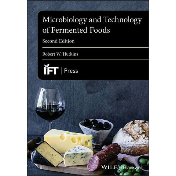 Institute of Food Technologists Microbiology and Technology of Fermented Foods, (Paperback)