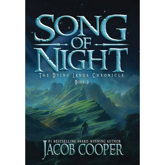 Dying Lands Chronicle: Song of Night (Hardcover)
