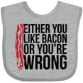 thumbnail image 3 of Inktastic Either You Like Bacon or You're Wrong Boys or Girls Baby Bib, 3 of 4