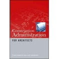 thumbnail image 1 of Administration de Construction pour Architectes, Greg Winkler, Gary C. Chiumento Broché, 1 of 1