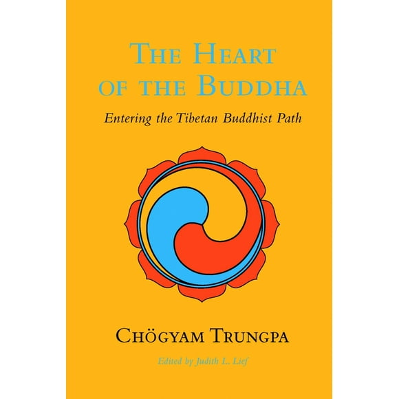 Pre-Owned The Heart of the Buddha: Entering the Tibetan Buddhist Path (Paperback) 1590307666 9781590307663