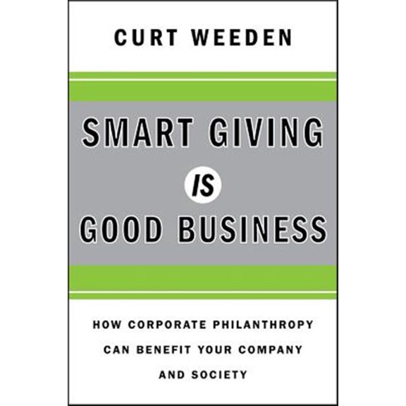 Pre-Owned Smart Giving Is Good Business (Hardcover) 0470873639 9780470873632