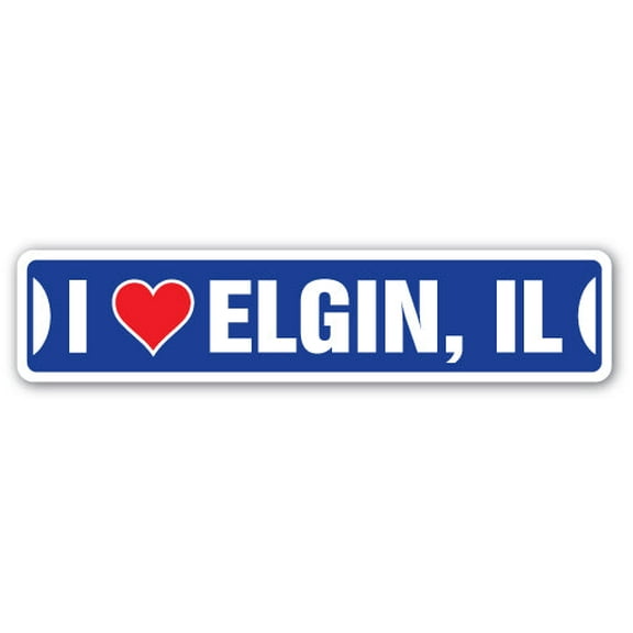 I LOVE ELGIN ILLINOIS Street Sign il city state us wall road décor gift