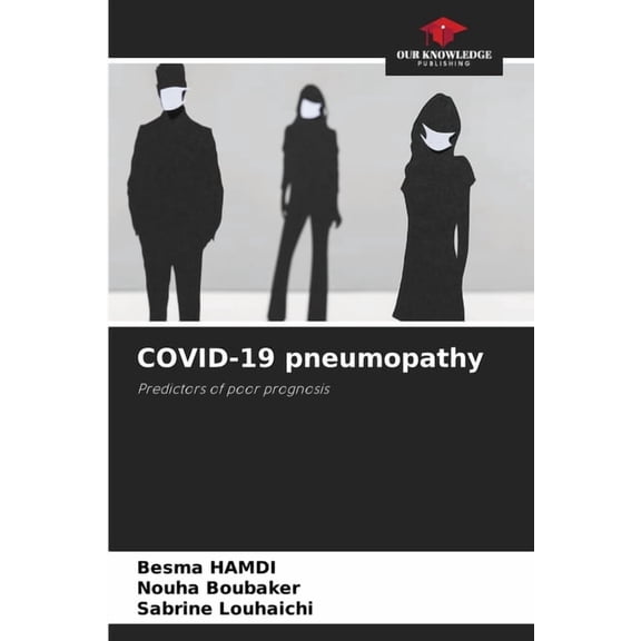COVID-19 pneumopathy, (Paperback)
