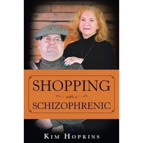 Shopping with a Schizophrenic (Paperback)