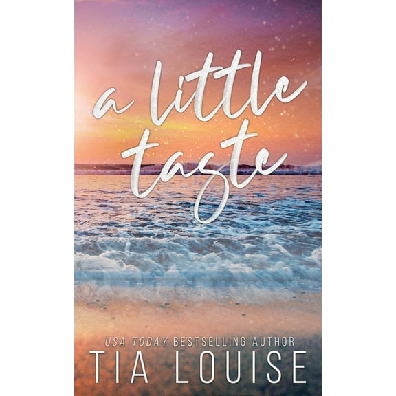 Be Still A Little Taste: A small-town, single-dad romance., Book 1, (Paperback)
