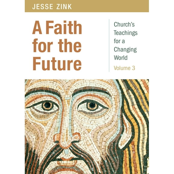 Church's Teachings for a Changing W A Faith for the Future, Book 3, (Paperback)