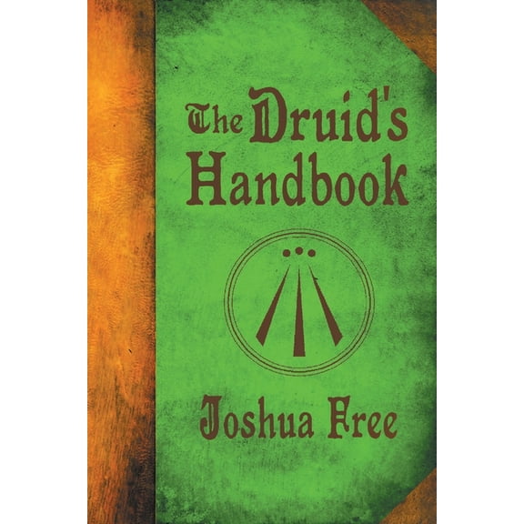 The Druid's Handbook, (Paperback)