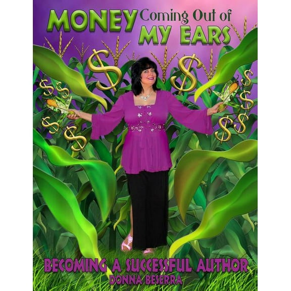 Money Coming Out of My Ears (Paperback)