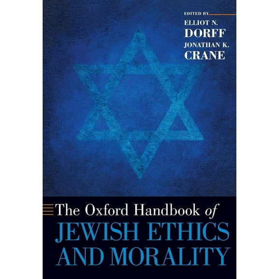 Oxford Handbooks Oxford Handbook of Jewish Ethics and Morality, (Paperback)
