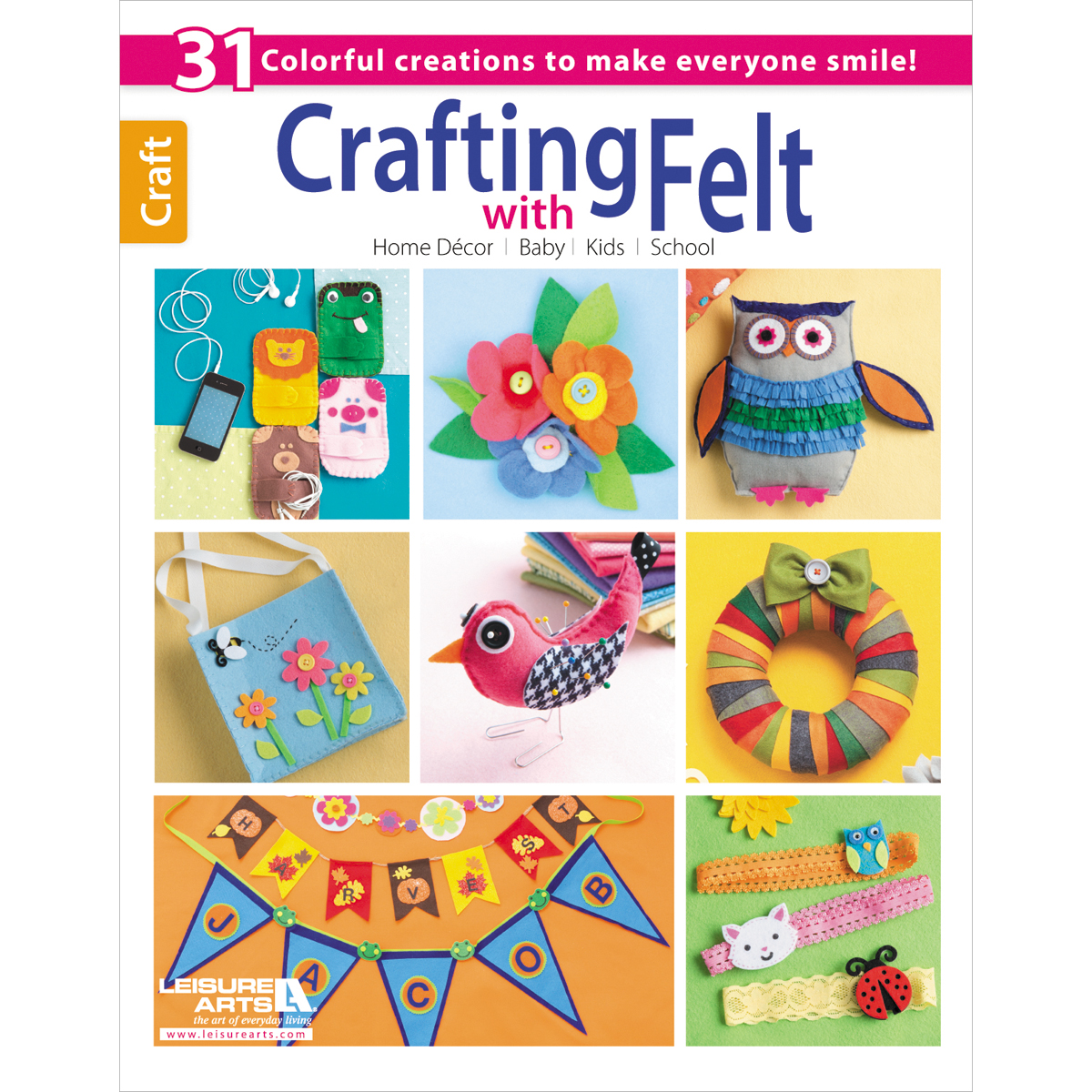 Leisure ArtsCrafting With Felt