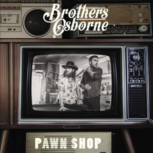 Brothers Osborne Pawn Shop [LP] Vinyl