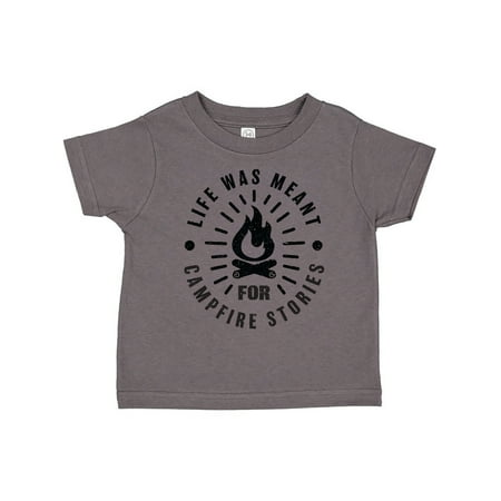 

Inktastic Life was Meant for Campfire Stories with Grunge Gift Toddler Boy or Toddler Girl T-Shirt