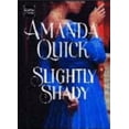 thumbnail image 1 of Pre-Owned Slightly Shady (Paperback) 1568951949 9781568951942, 1 of 1