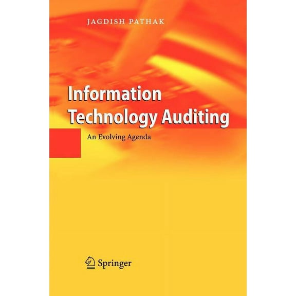 Information Technology Auditing: An Evolving Agenda, (Paperback)