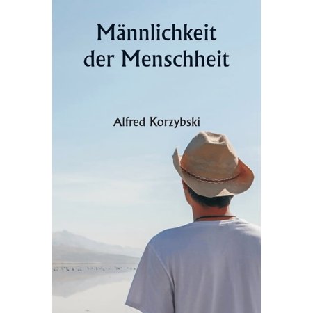 MÃ¤nnlichkeit der Menschheit (Paperback)