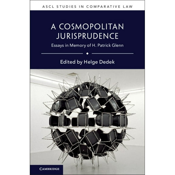 Ascl Studies in Comparative Law A Cosmopolitan Jurisprudence, (Hardcover)