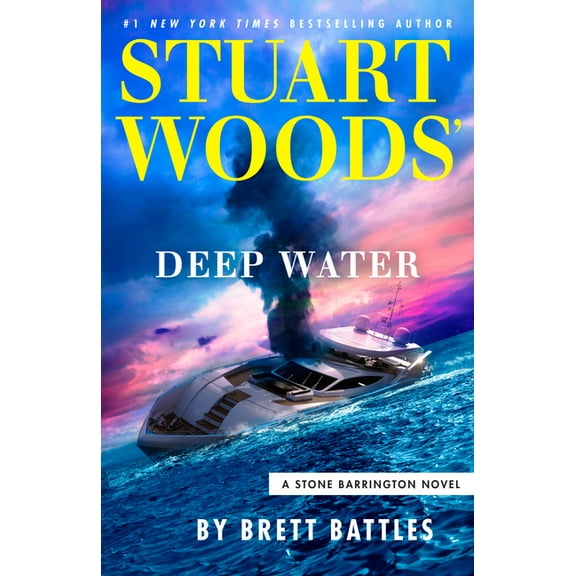 Stone Barrington Novel Stuart Woods' Deep Water, (Hardcover)