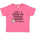 thumbnail image 3 of Inktastic Future Dentist Like Mommy Girls Baby T-Shirt, 3 of 5