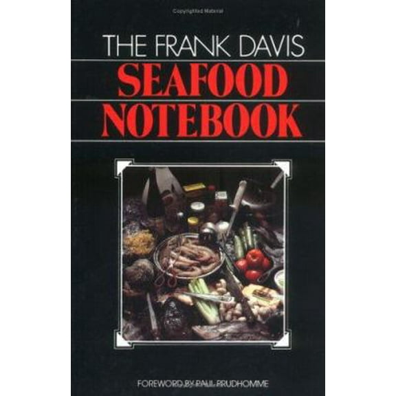 Pre-Owned The Frank Davis Seafood Notebook (Hardcover) 0882893092 9780882893099