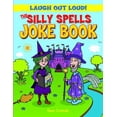 thumbnail image 1 of Pre-Owned The Silly Spells Joke Book (Paperback) 1615336621 9781615336623, 1 of 1