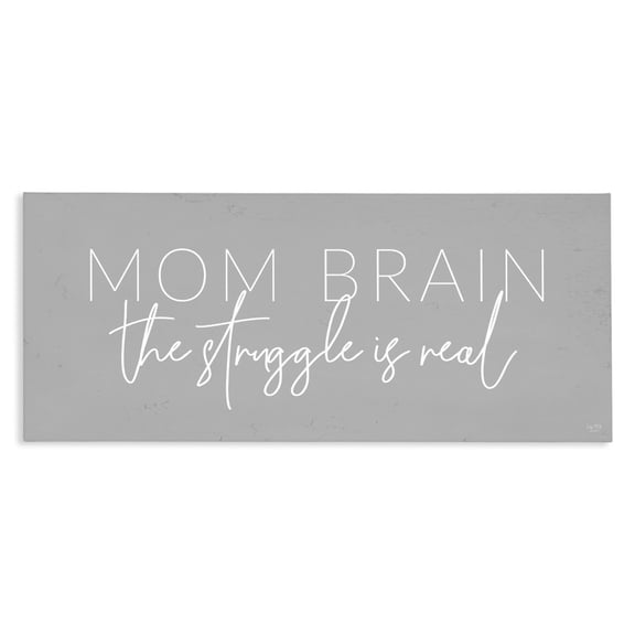 Stupell Industries Cottage Mom Brain Struggle Canvas Art, 24 x 10, by Lux Me Designs