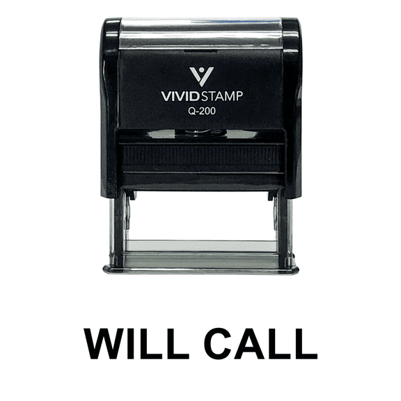 Vivid Stamp WILL CALL Self Inking Rubber Stamp (Black Ink) - Medium