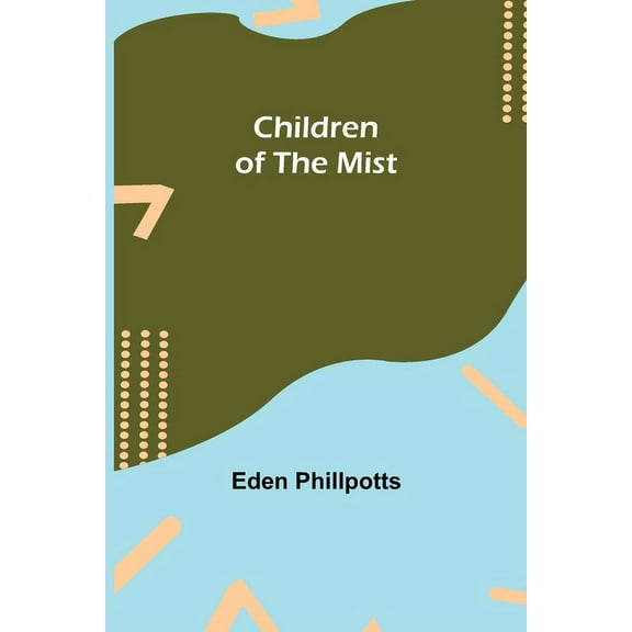 Children of the Mist, (Paperback)