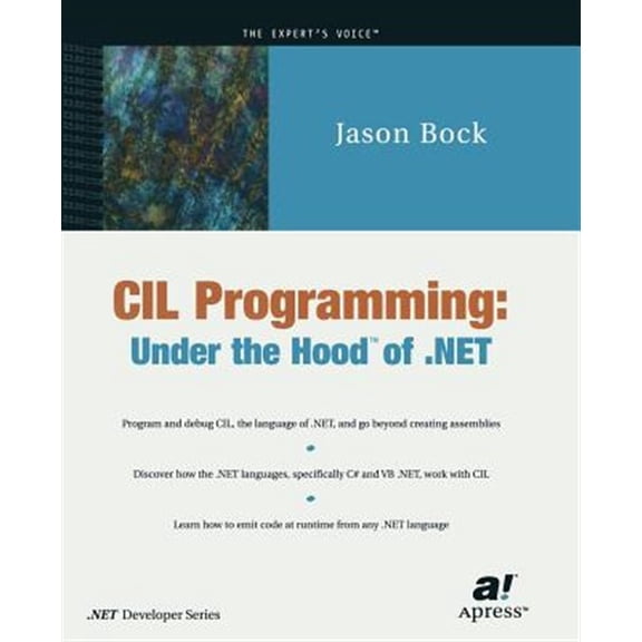 Pre-Owned CIL Programming: Under the Hood of .Net, (Paperback)
