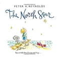 thumbnail image 1 of The North Star By Reynolds, Peter H., 1 of 2