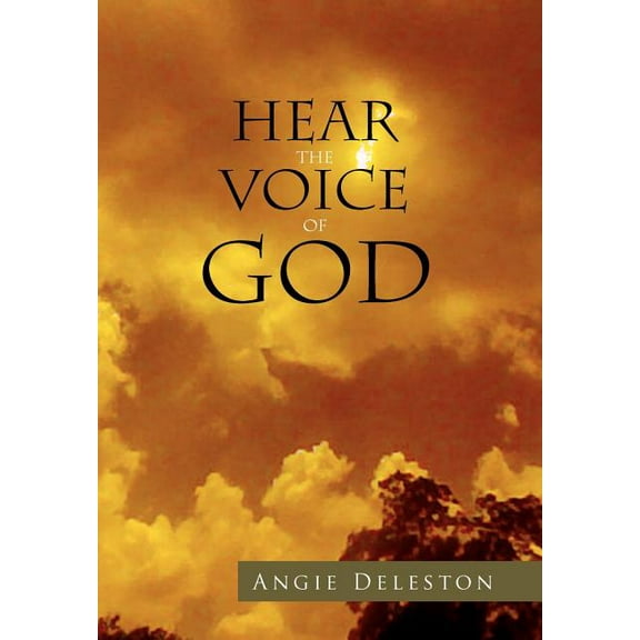 Hear the Voice of God