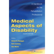 Medical Aspects of Disability, Fourth Edition: A Handbook for the Rehabilitation Professional, Used [Hardcover]