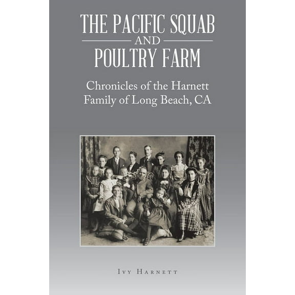 The Pacific Squab and Poultry Farm (Paperback)