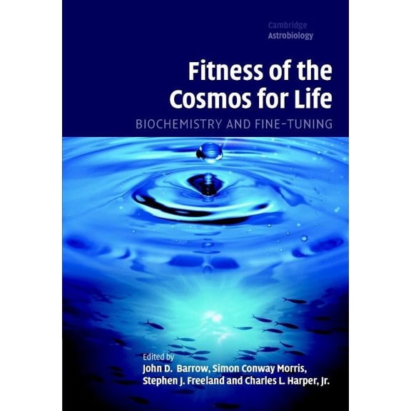 Cambridge Astrobiology Fitness of the Cosmos for Life, Book 2, (Hardcover)