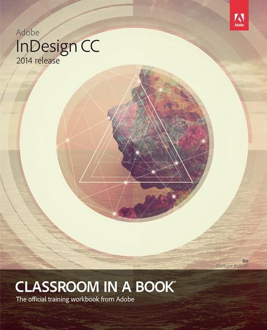 adobe indesign cc classroom in a book pdf adobe indesign cc classroom in a book pdf