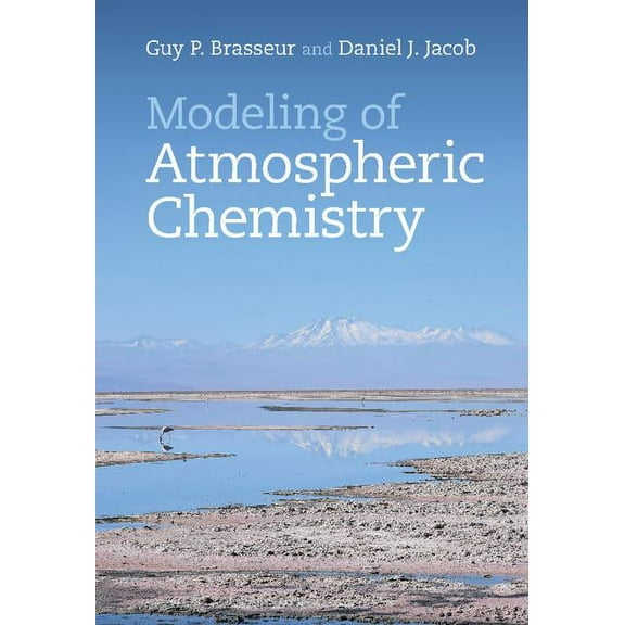 Modeling of Atmospheric Chemistry, (Hardcover)