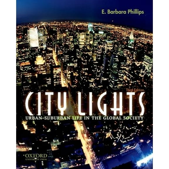 Pre-Owned City Lights: Urban-Suburban Life in the Global Society (Paperback) 0195325036 9780195325034