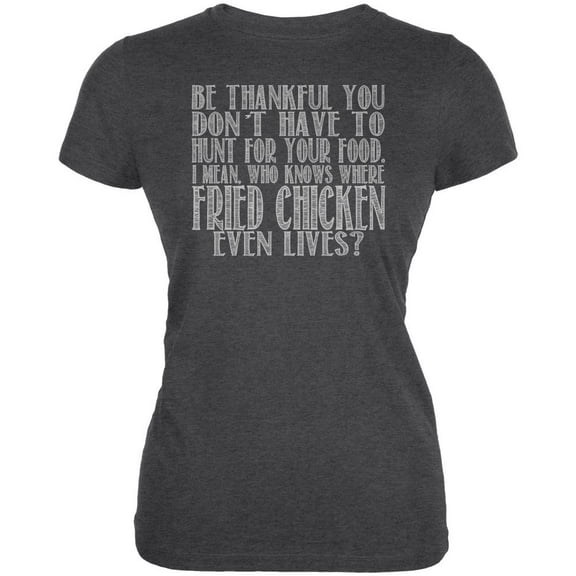 Hunt For Fried Chicken Juniors Soft T Shirt Deep Heather MD