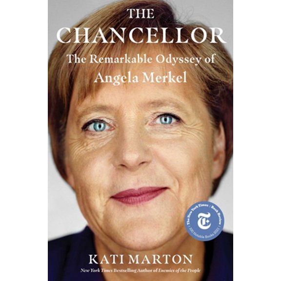 Pre-Owned The Chancellor: The Remarkable Odyssey of Angela Merkel (Hardcover) 1501192620 9781501192623