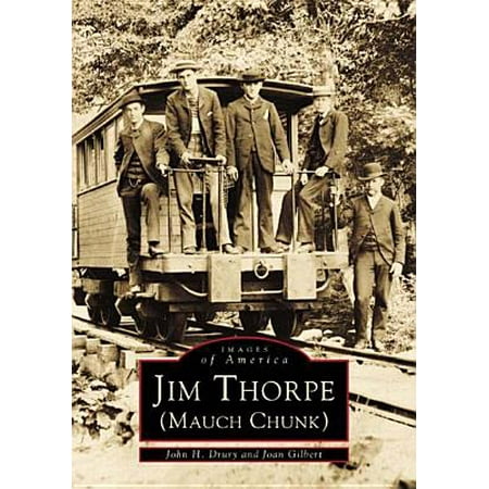Mauch Chunk Pennsylvania - Jim Thorpe (Mauch Chunk)