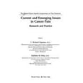 thumbnail image 1 of Pre-Owned Current and Emerging Issues in Cancer Pain: Research and Practice (Hardcover) by C Richard Chapman, 1 of 1