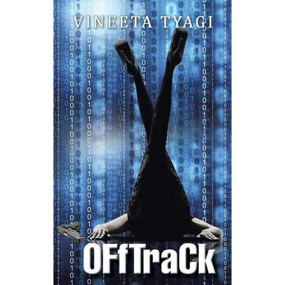 OFfTraCk Paperback 1482840596 9781482840599 Vineeta Tyagi