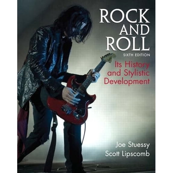 Pre-Owned Rock and Roll: Its History and Stylistic Development (Paperback) 0136010687 9780136010685