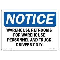 OSHA Notice Signs - Warehouse Restrooms For Warehouse Personnel | Decal | Protect Your Business, Work Site, Warehouse |  Made in the USA