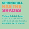 thumbnail image 4 of Springhill, Digital Vellum Bristol Cover Green, 67lb, Letter, 8.5 x 11, 250 Sheets / 1 Ream, (046000R) Made In The USA, 4 of 6
