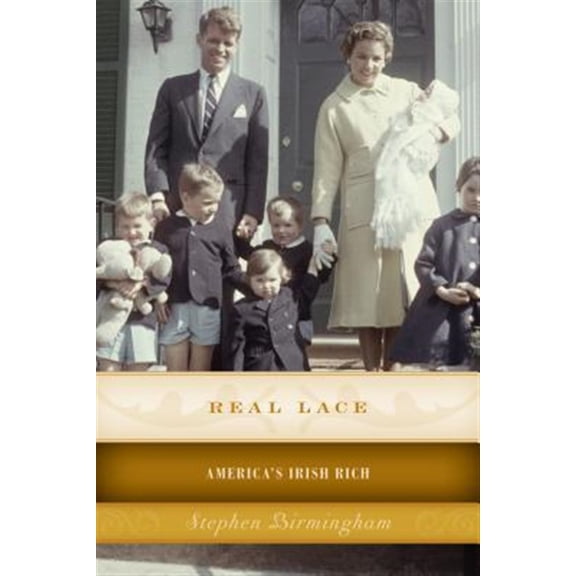 Pre-Owned Real Lace: America's Irish Rich Paperback