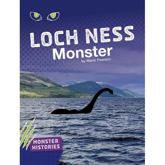 Monster Histories: Loch Ness Monster (Paperback)