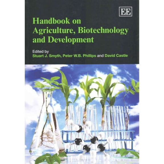 Handbook on Agriculture, Biotechnology and Development