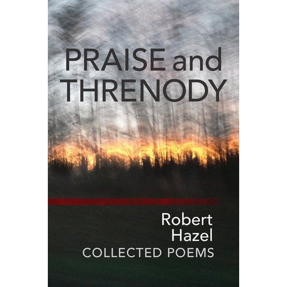 Praise and Threnody, (Paperback)