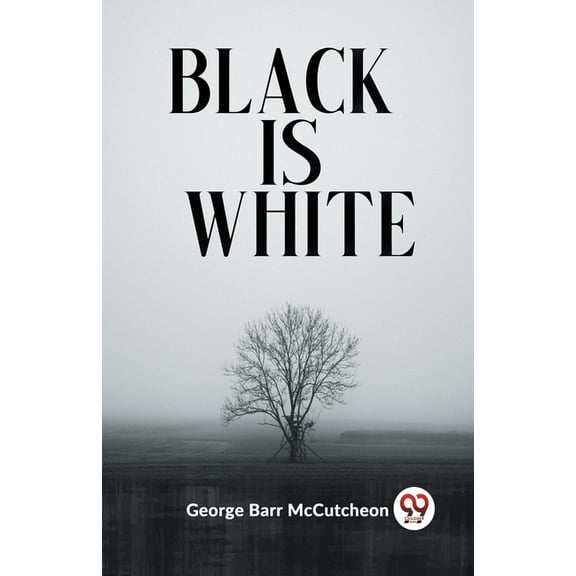 Black Is White, (Paperback)